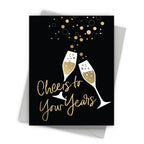 Fine Moments - Cheers to Your Years – Anniversary Greeting Card