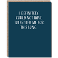 Modern Wit - I Definitely Could Not Have Tolerated Me This Long