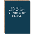 Modern Wit - I Definitely Could Not Have Tolerated Me This Long