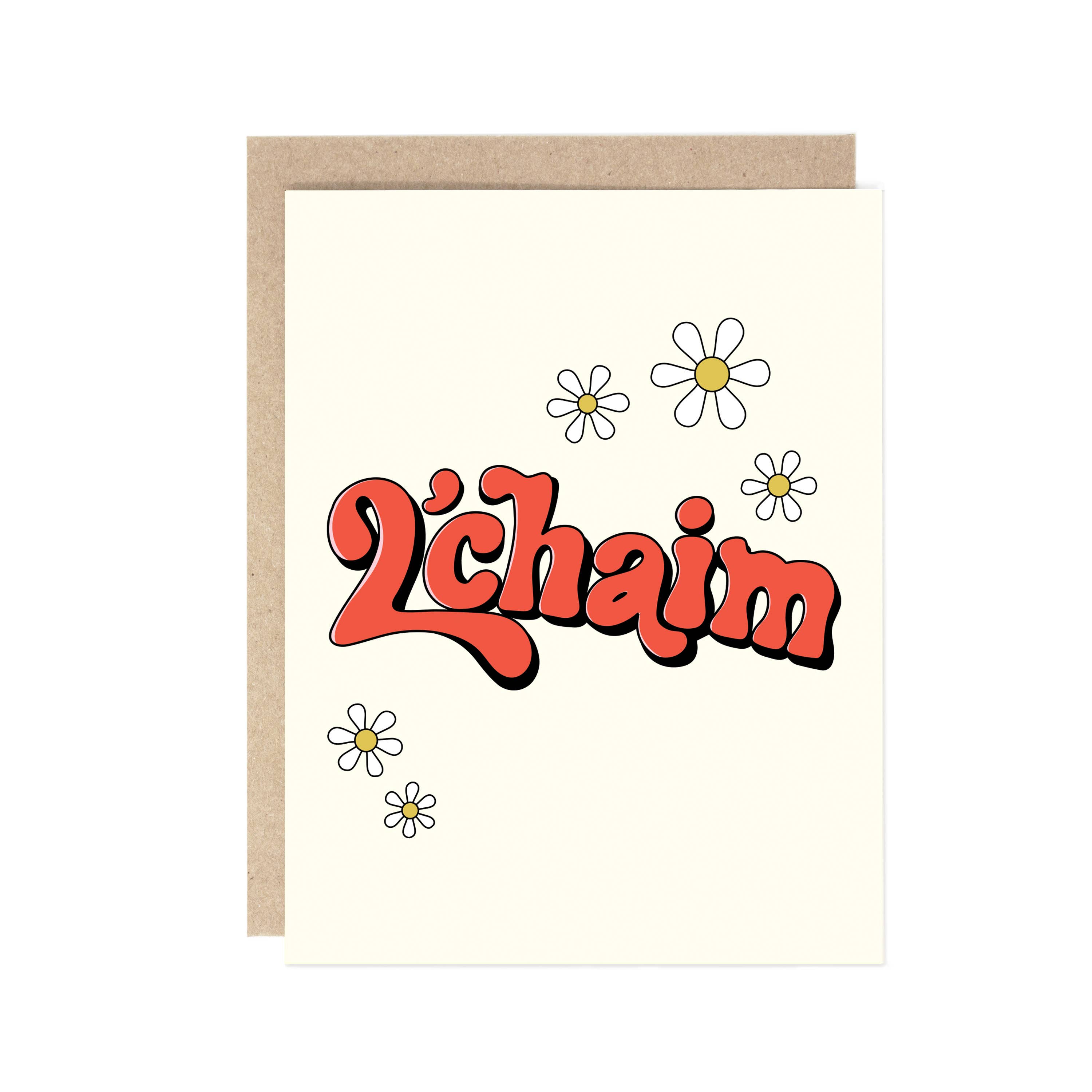 Drawn Goods - L'Chaim Card