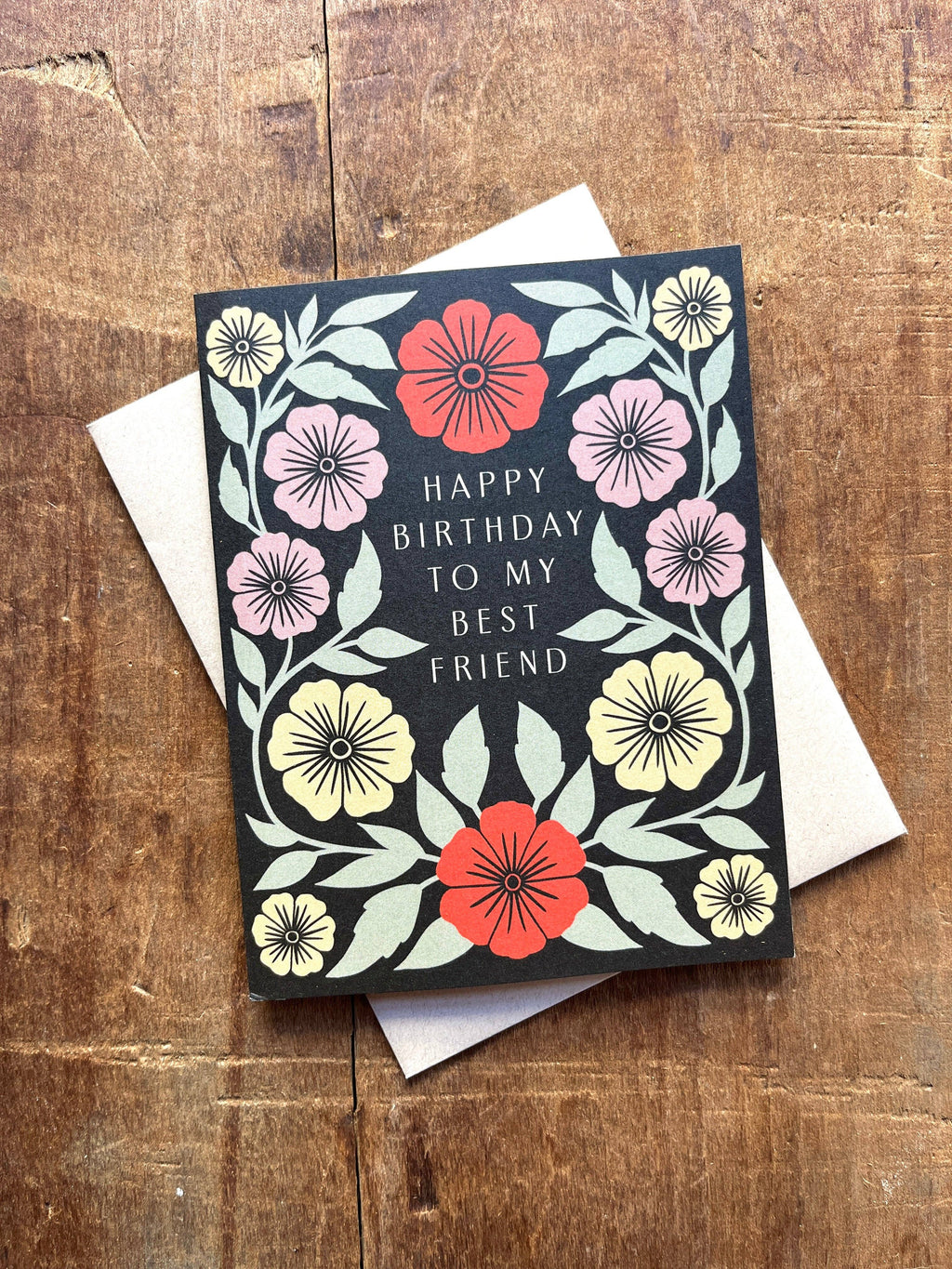 Katharine Watson - "Happy Birthday to My Best Friend," Greeting Card
