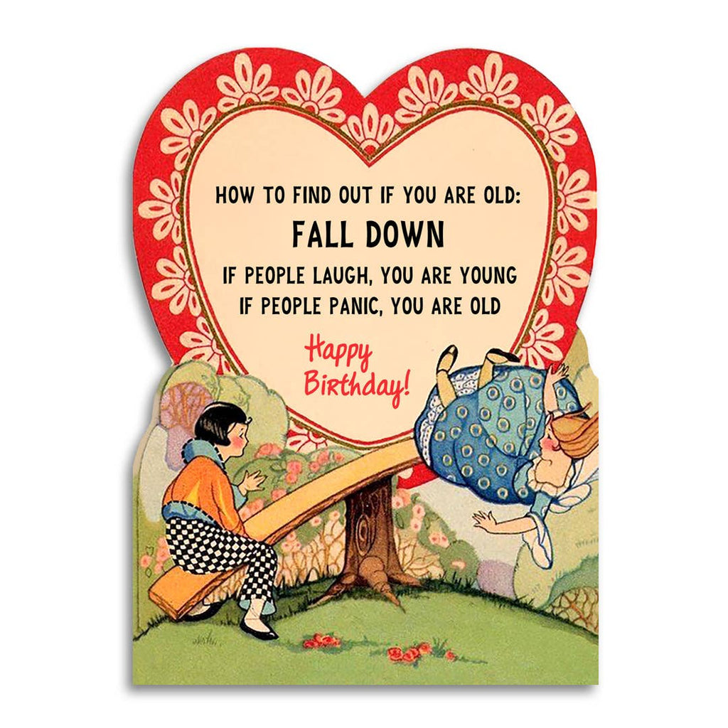 Bad Betty Greeting Co. - How to Find Out if You Are Old - Funny Birthday Card