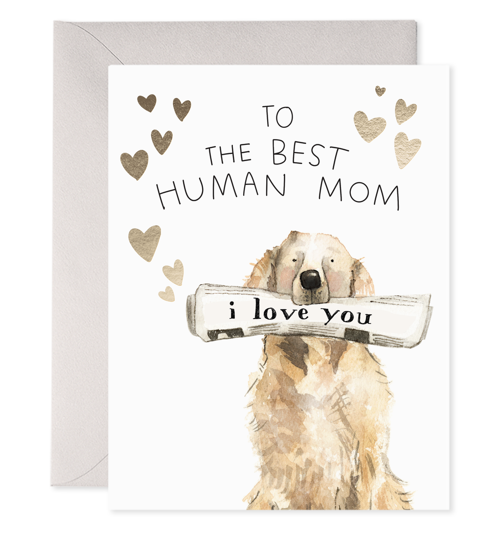 E. Frances Paper - Best Human Mom Greeting Card