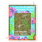 Heartell Press - Grateful and Grieving (Tropical Flowers) Sympathy Card