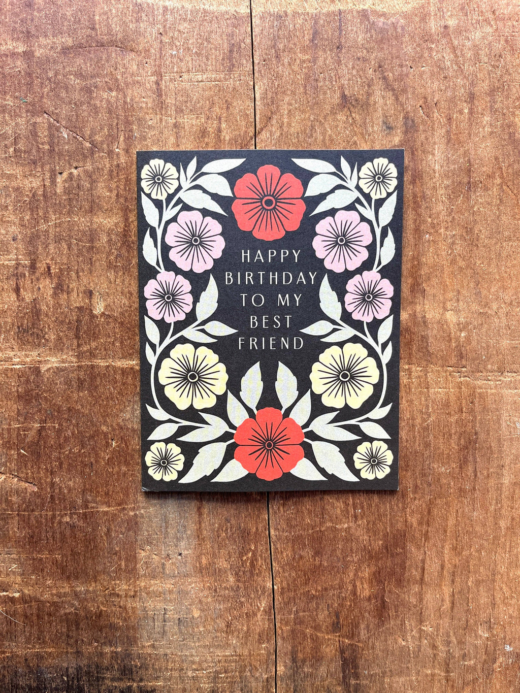 Katharine Watson - "Happy Birthday to My Best Friend," Greeting Card