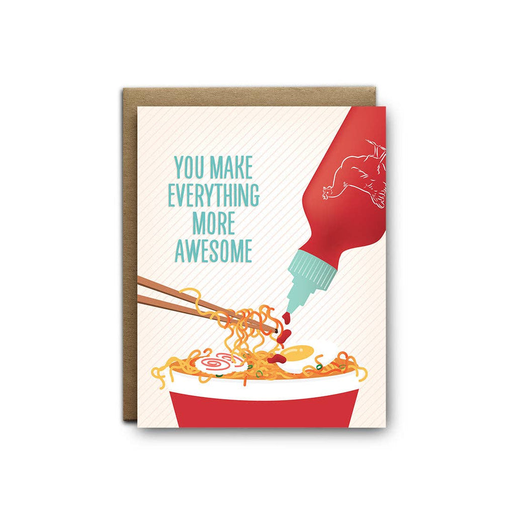 I'll Know It When I See It - You Make Everything More Awesome Greeting Card