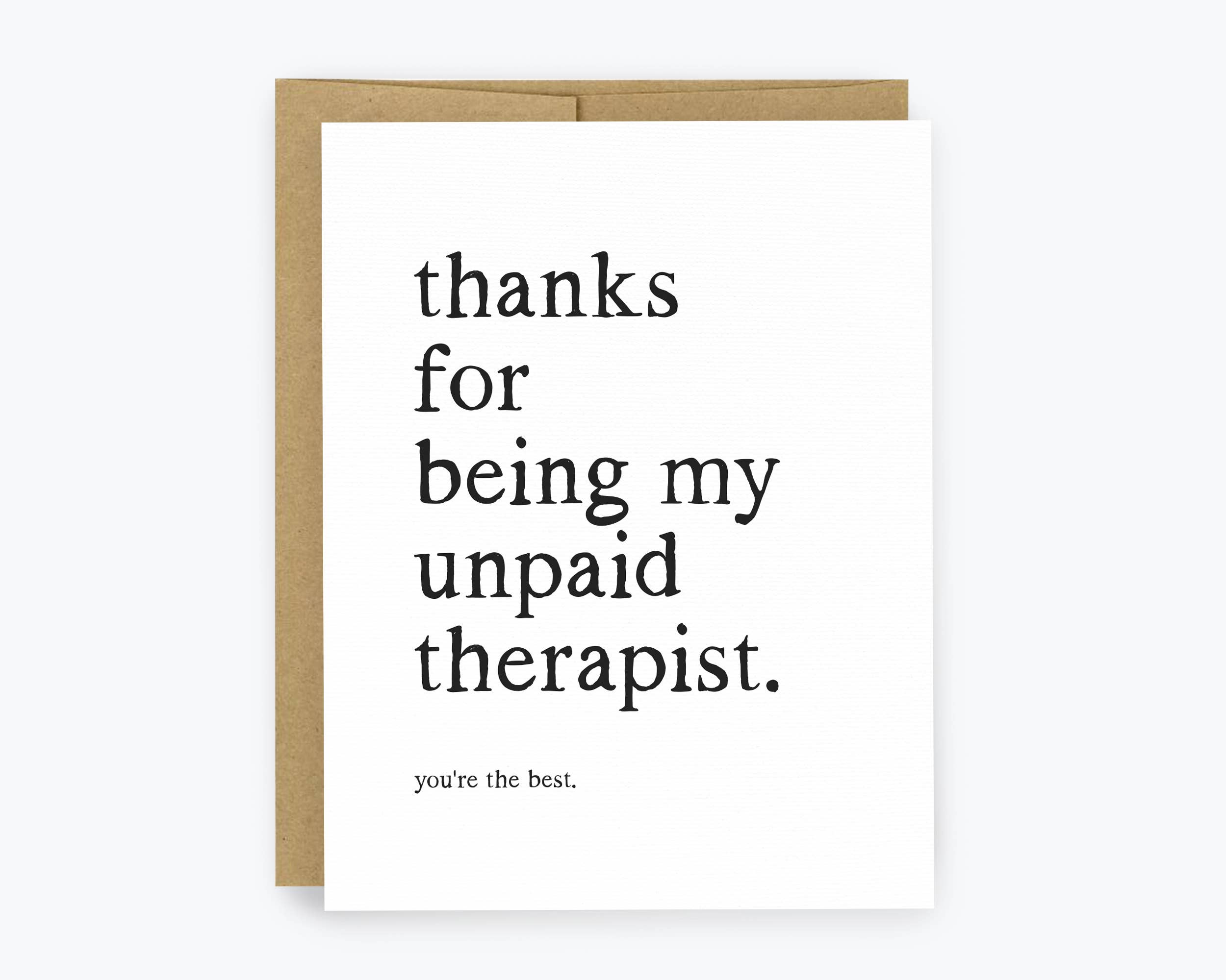 Kreate Paper Co. - Funny Friendship Card – Unpaid Therapist Humor