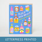 Egg Press Manufacturing - Bud Wiser Birthday Punny Letterpress Greeting Card by Hello!Lucky