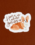 1Canoe2, Home Is Where Your Dog Is  Decal Sticker