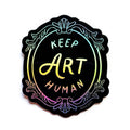 Boss Dotty Paper Co. - Keep Art Human Holographic Sticker