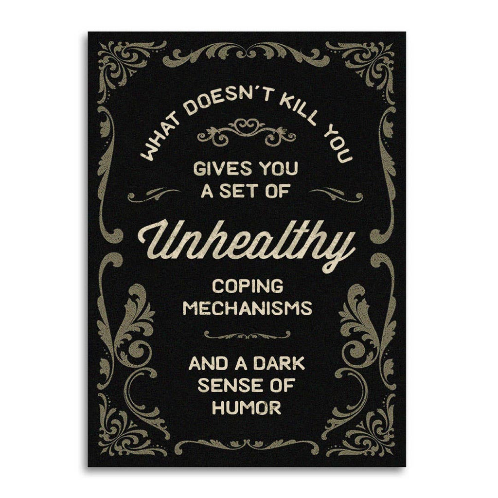Bad Betty Greeting Co. - What Doesn’t Kill You - Funny Sympathy Card