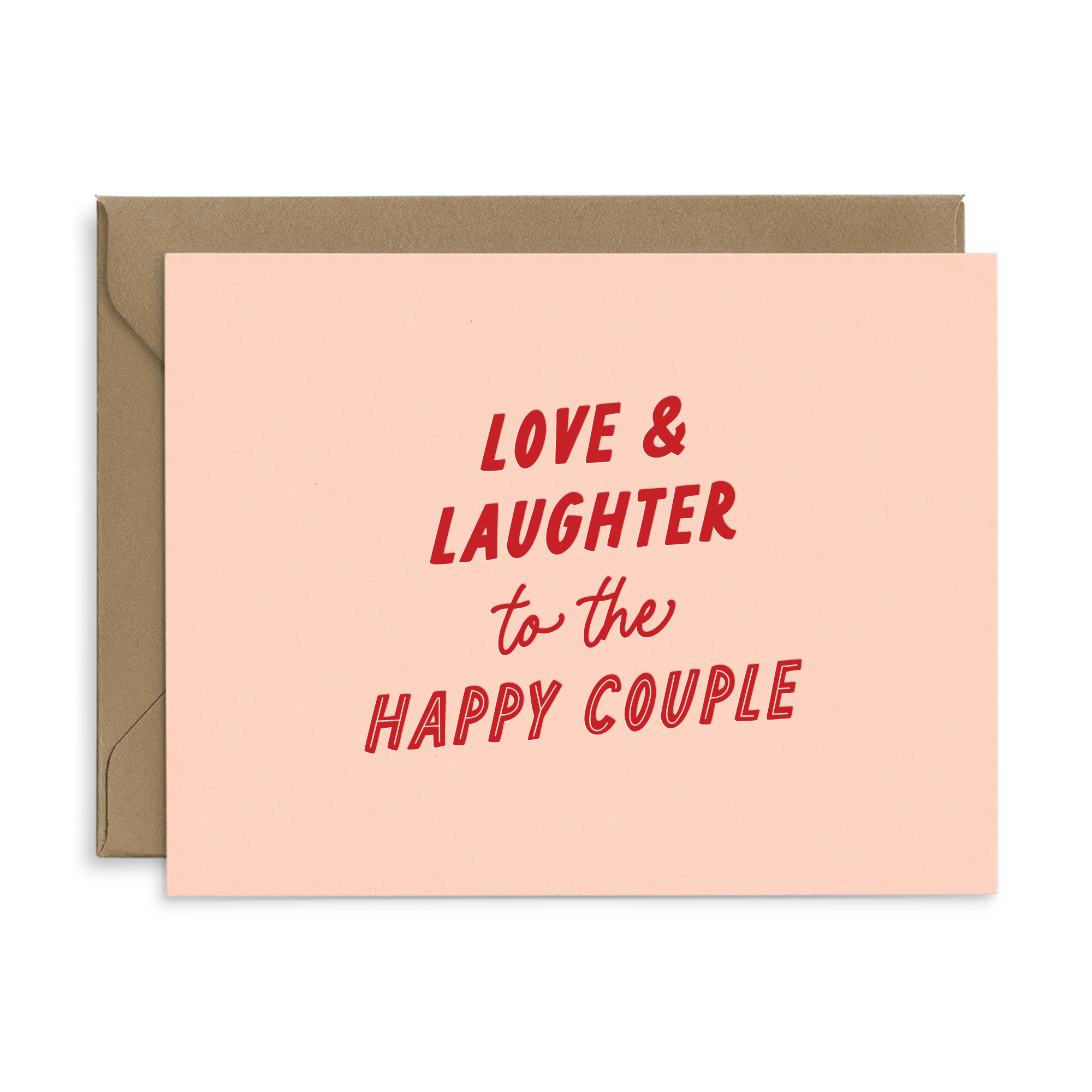 Ruff House Print Shop - Love & Laughter Wedding Greeting Card