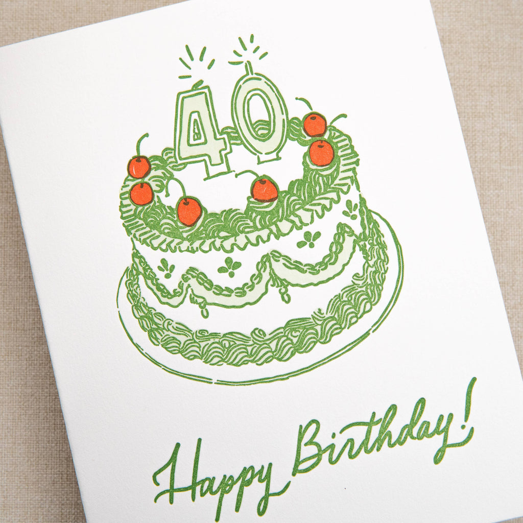Kindred Letterpress - 40th Birthday Cake Card