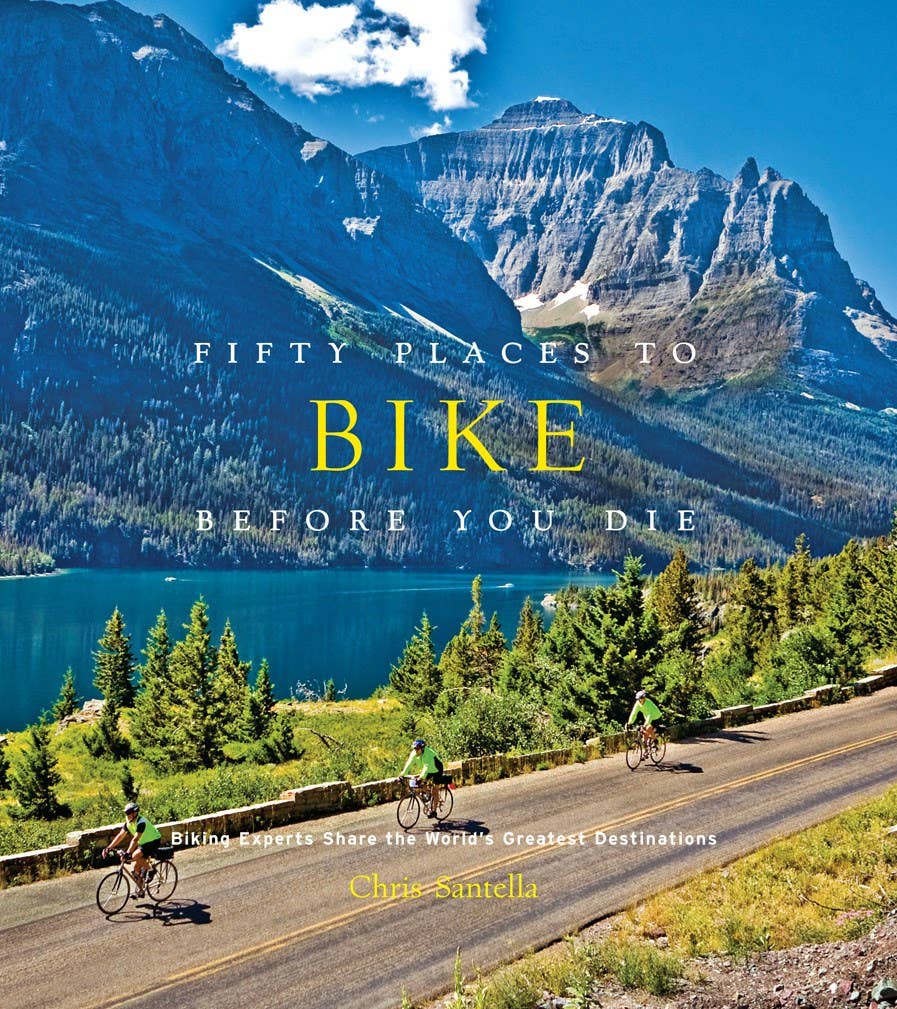Abrams - Fifty Places to Bike Before You Die
