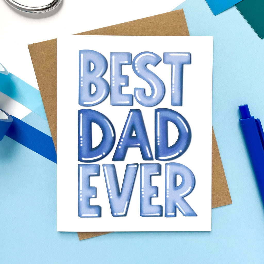 Morgan Swank Studio - Best Dad Ever | Father's Day Card