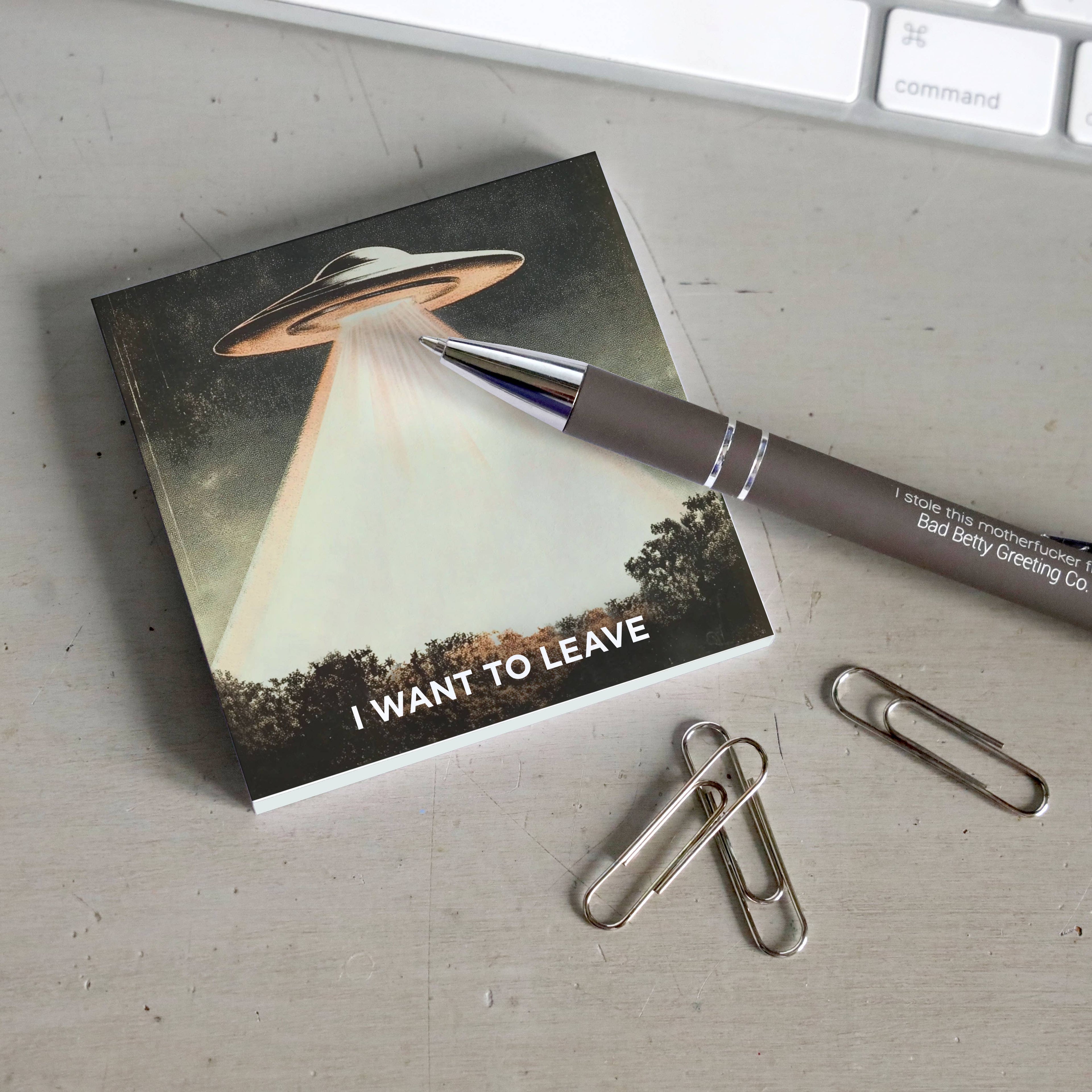 Bad Betty Greeting Co. - I Want to Leave - Funny Alien Sticky Note Pad