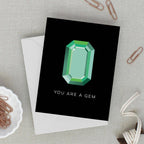 Fine Moments - You Are a Gem Greeting Card – Emerald Foil Design