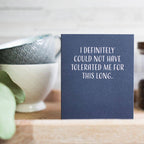 Modern Wit - I Definitely Could Not Have Tolerated Me This Long