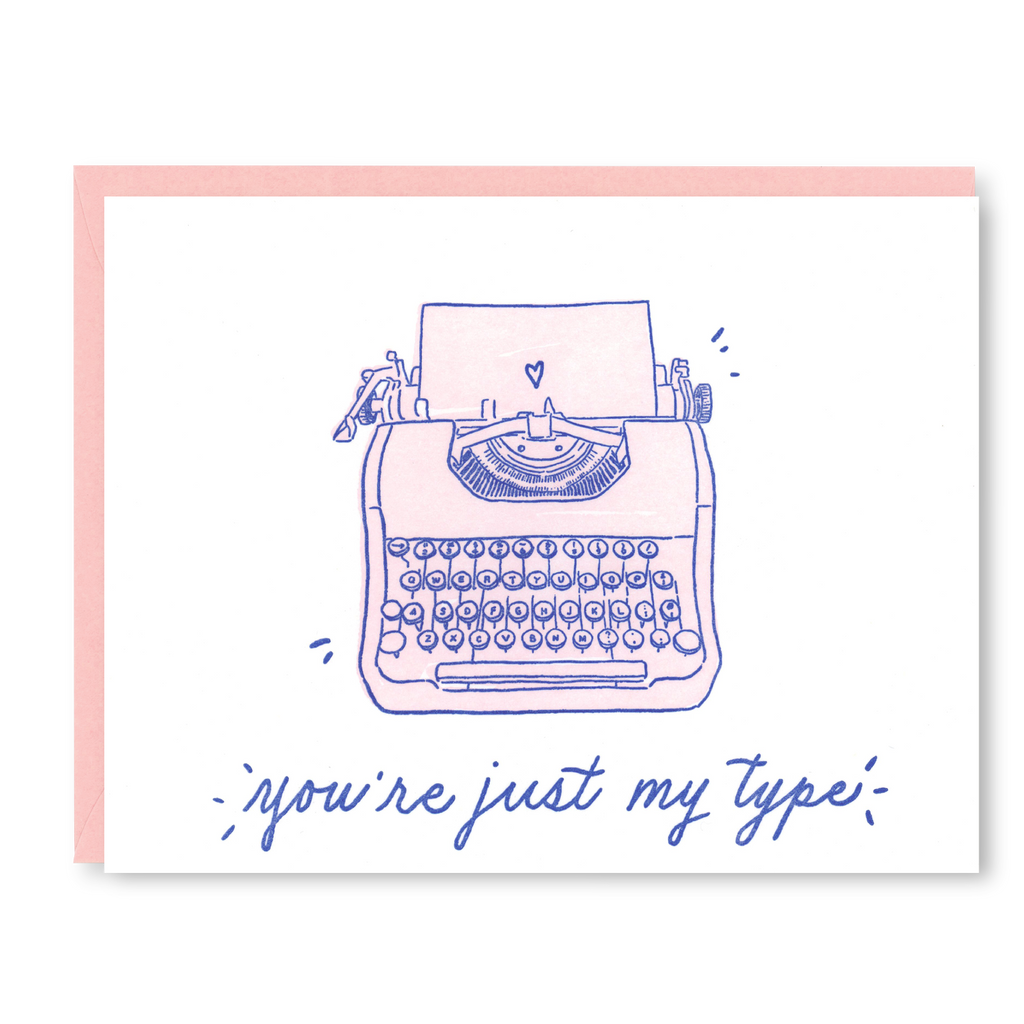 Kindred Letterpress - Just My Type Love Card | Letterpress Love Card
