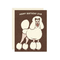 Wallflower Paper & Party - Diva Poodle Birthday Greeting Card 