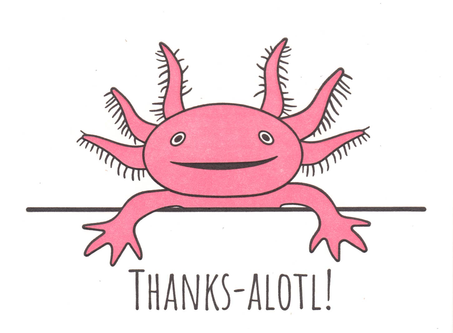 Lady Pilot Letterpress - Axolotl Thanks Greeting Card