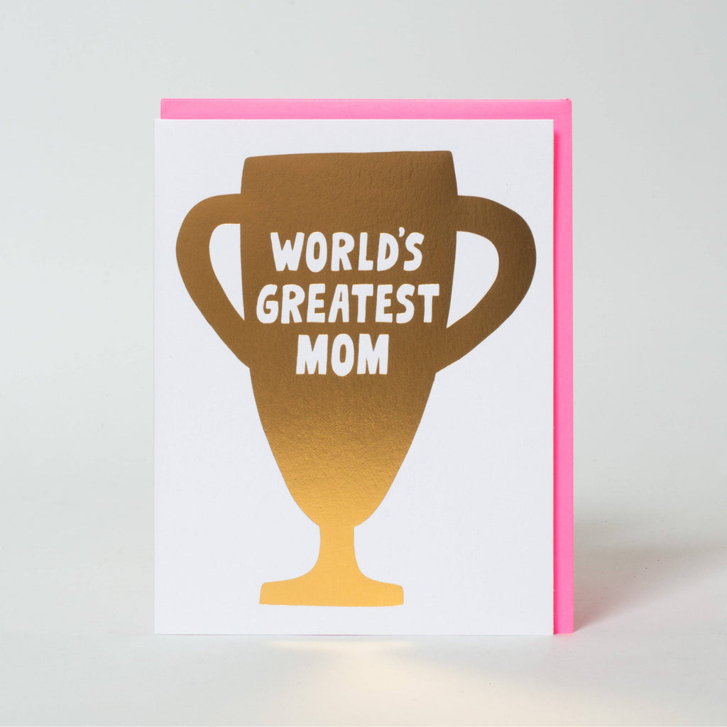 Egg Press Manufacturing - Mother's Day Best Mom Gold Trophy Greeting Card