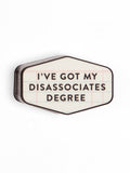 Studio Calico, Got My Disassociates  Degree Decal Sticker