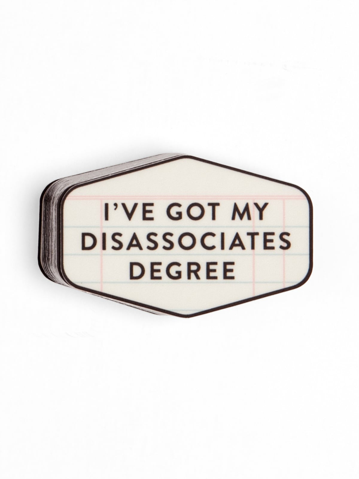 Studio Calico, Got My Disassociates  Degree Decal Sticker